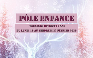 Programme des vacances d'hiver pour les enfants de 6 à 11 ans 